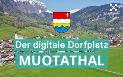 Muotathal führt den digitalen Dorfplatz ein