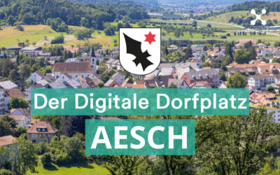 Aesch führt den Digitalen Dorfplatz ein